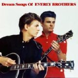 EVERLY BROTHERS - Dream Songs