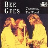 The Bee Gees - Tomorrow The World - 1999