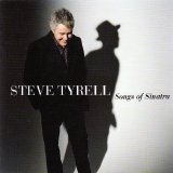 Steve Tyrell - The Songs Of Sinatra (3 Tracks Missing) [Disc 46]