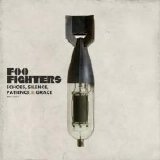 Foo Fighters - Echoes, Silence, Patience And Grace