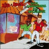 Kid Rock - Grits Sandwiches for Breakfast