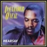 Alexander O'Neal - Hearsay - Hearsay