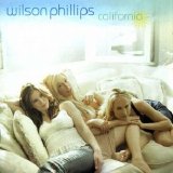 Wilson Phillips - California - 2004