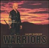 Gary Numan - Warriors [Bonus Tracks] 2002