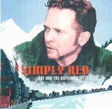 Simply Red - Love and the Russian Winter