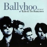 Echo & The Bunnymen - Ballyhoo