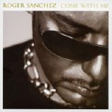 Roger Sanchez - Come With Me[Disc 2]