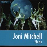 Joni Mitchell - Shine - Joni Mitchell
