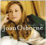 Joan Osborne - Breakfast In Bed  2007