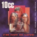 10cc - I'm Not In Love  1996