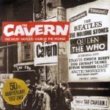 Various artists - The Cavern: The Most Famous Club In The World
