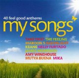 Various artists - My Songs - 40 Feelgood Anthems