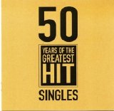 Various artists - 50 Years Of The Greatest Hit Singles  CD1