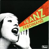 Franz Ferdinand - You Could Have It So Much Better With Franz Franz Ferdinand [UK]