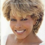 Tina Turner - Wildest Dreams   1996