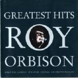 Roy Orbison - Greatest Hits - Roy Orbison