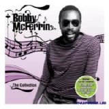 Bobby McFerrin - The Collection