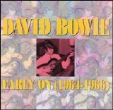 David Bowie - Early On (1964-1966) [1991]