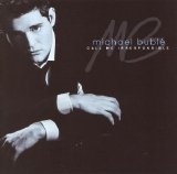 Michael Buble - Call Me Irresponsible (2007)
