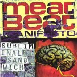 Meat Beat Manifesto - Subliminal Sandwich