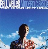 Paul Weller - Modern Classics - The Greatest Hits