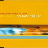 P.M. Dawn - Gotta Be...Movin' On Up