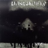Living Sacrifice - Reborn
