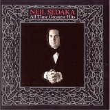 Neil Sedaka - All Time Greatest Hits