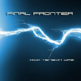 Final Frontier - High Tension Wire