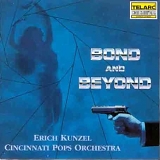 Erich Kunzel & Cincinnati Pops Orchestra - Bond and Beyond