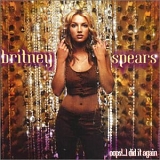 Spears, Britney - Oops!...I Did It Again