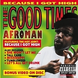 Afroman - The Good Times