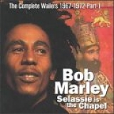 Bob Marley & The Wailers - Selassie Is The Chapel