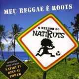 Natiruts - O Melhor de Natiruts