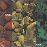 Israel Vibration - Dub The Rock