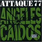 Attaque 77 - Angeles Caidos