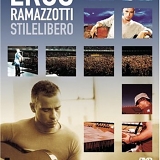 Eros Ramazzotti - Stilelibero+