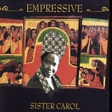 Sister Carol - Empressive