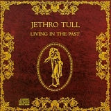 Jethro Tull - Living in the past