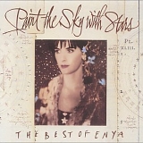 Enya - Paint The Sky With Stars - The Best Of Enya