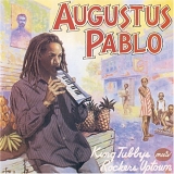 Augustus Pablo - King Tubby Meets Rockers Uptown