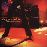 Ratones Paranoicos - Vivo Paranoico