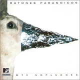 Ratones Paranoicos - MTV Unplugged