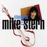 Mike Stern - Standards (And Other Songs)