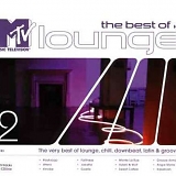 MTV Lounge - Best Of MTV Lounge
