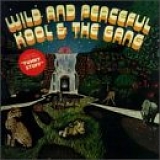 Kool and the Gang - Wild And Peaceful