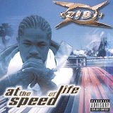 Xzibit - At The Speed of Life