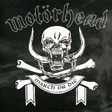 Motorhead - March or Die