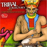 Various artists - Tribal Collectors