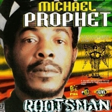 Michael Prophet - Rootsman